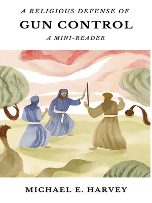 cover image of A Religious Defense of Gun Control